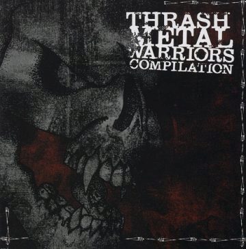 Cover for Thrash Metal Warriors Compilation - CD