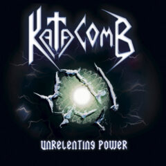 Cover for Katacomb - Unrelenting Power