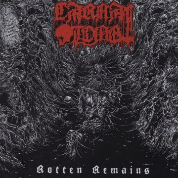 Cover for Carnal Tomb - Rotten Remains