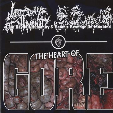 Cover for Last Days of Humanity / Satan's Revenge on Mankind - The Heart of Gore Split CD