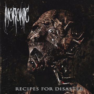 Cover for Moronic - Recipes for Disaster