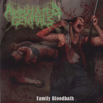 Cover for Amputated Genitals - Family Bloodbath