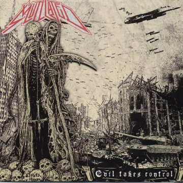 Mutilated - Evil Takes Control
