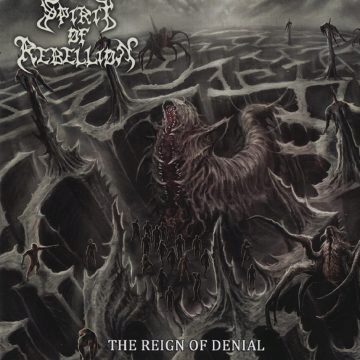 Cover for Spirit of Rebellion - The Reign of Denial