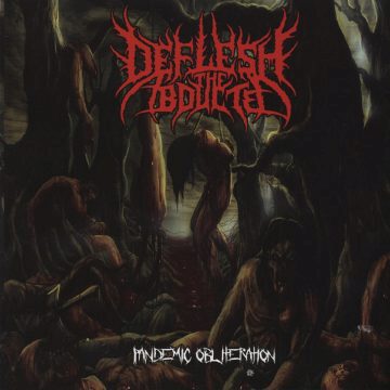 Cover for Deflesh the Abducted - Pandemic Obliteration