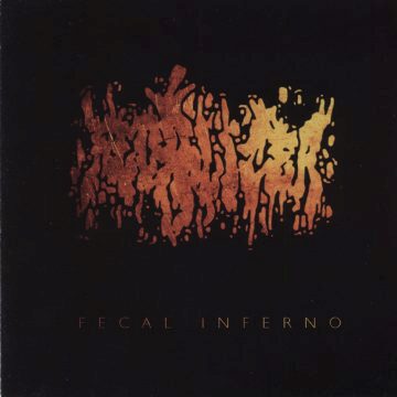 Cover for Fecalizer - Fecal Inferno