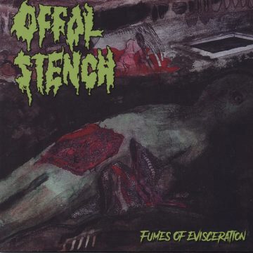 Cover for Offal Stench - Fumes of Evisceration