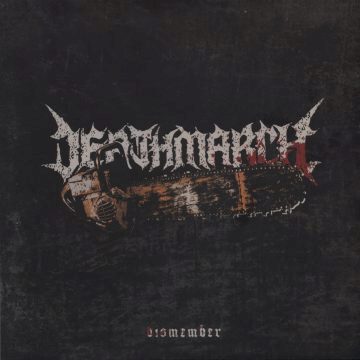 Cover for Deathmarch - Dismember (Digi Pak)
