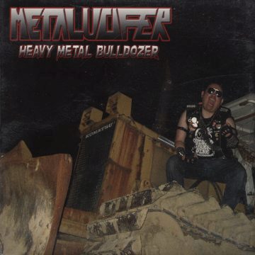 Cover for Metalucifer - Heavy Metal Bulldozer (Digi Pak)