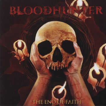 Cover for Bloodhunter - The End of Faith