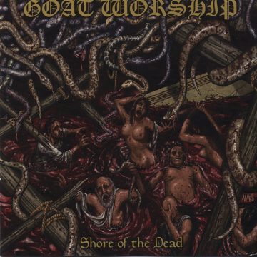 Cover for Goatworship - Shore of the Dead