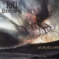 Kill Everything - Scorched Earth