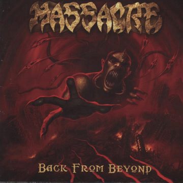 Massacre - Back From Beyond