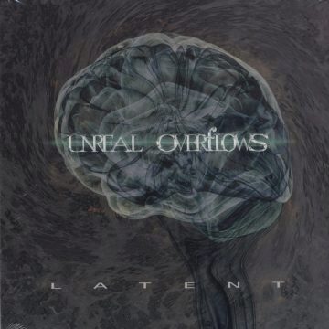 Cover for Unreal Overflows - Latent (Digi Pak)
