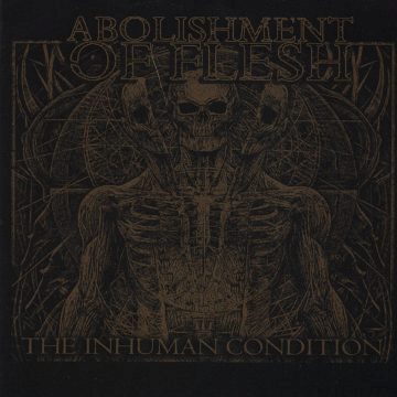 Cover for Abolishment of Flesh - The Inhuman Condition
