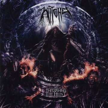 Cover for Witches - Thrashing the Hunt