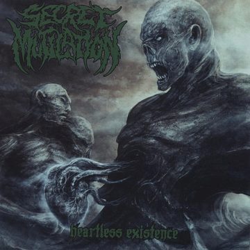 Cover for Secret Mutilation - Heartless Existence