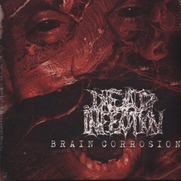 Cover for Dead Infection - Brain Corrosion (Digi Pak)