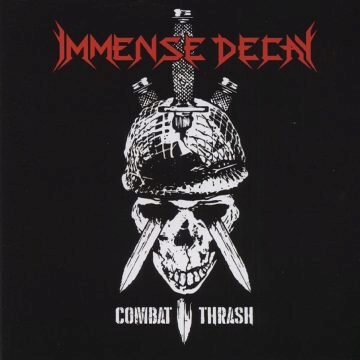 Cover for Immense Decay - Combat Thrash