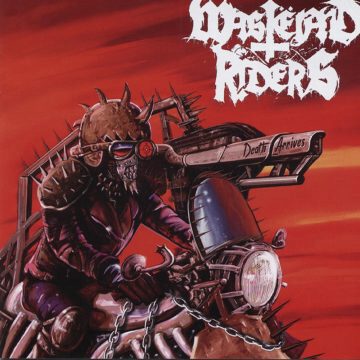 Cover for Wasteland Riders - Death Arrives