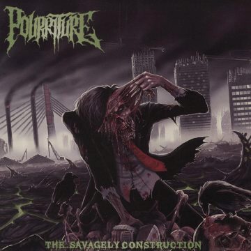 Cover for Pourriture - The Savagely Construction