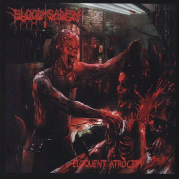 Cover for Bloody Sadism - Eloquent Atrocity