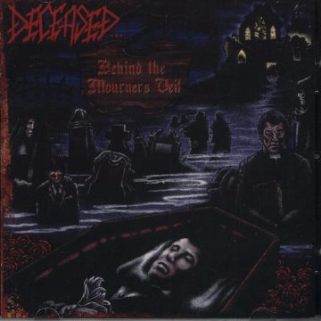 Cover for Deceased - Behind the Mourner's Veil
