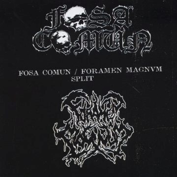 Cover for Fosa Comun / Foramen Magnvm - Split CD