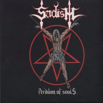 Cover for Sadism - Perdition of Souls Demos (2 CD Digi Pak Set)
