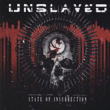 Cover for Unslaved - State of Insurrection