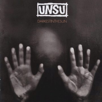 Cover for Unsu - Darkest in the Sun