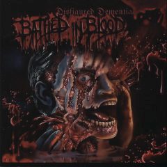 Cover for Bathed in Blood - Disfigured Dimentia