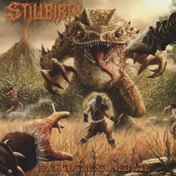 Cover for Stillbirth - Back to the Stoned Age