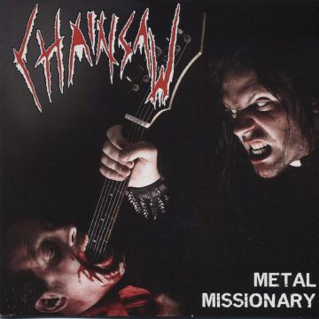 Cover for Chainsaw - Metal Missionary