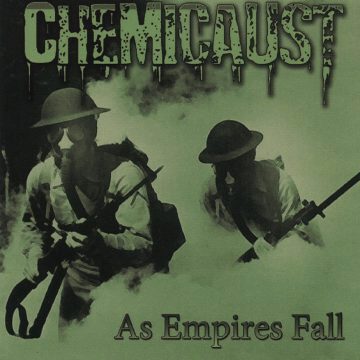 Cover for Chemicaust - As Empires Fall