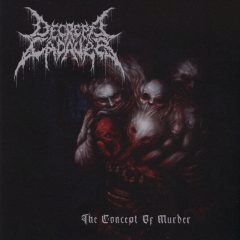 Cover for Decrepit Cadaver - The Concept Of Murder