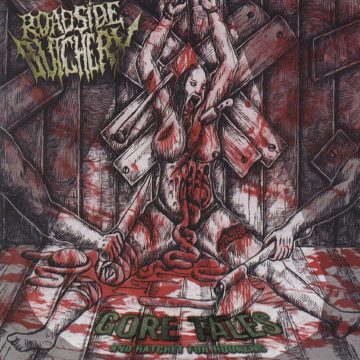 Cover for Roadside Butchery - Goretales And Hatchet For Hookers