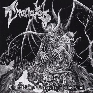 Cover for Thanatos - Thanatology: Terror from the Vault (2 CD)