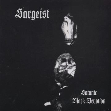 Cover for Sargeist - Satanic Black Devotion (Digi Pak)