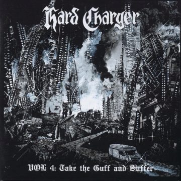 Cover for Hard Charger - Vol. 4: Take the Guff and Suffer