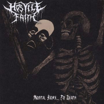Cover for Hostile Faith - Mortal Signs...To Death