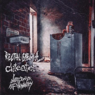 Cover for Rectal Smegma / Cliteater / Last Days Of Humanity - 3 Way Split CD