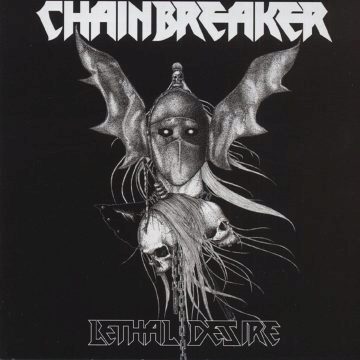 Cover for ChainBreaker - Lethal Desire