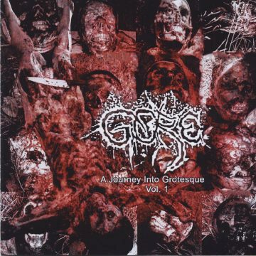 Cover for Gore - A Journey into Grotesque Vol I.