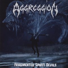 Cover for Aggression - Fragmented Spirit Devils