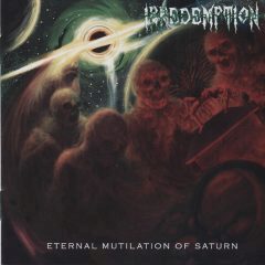 Cover for Irredemption - Eternal Mutilation of Saturn