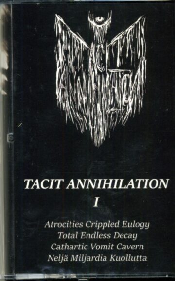 Cover for Tacit Annihilation - I (Cassette)