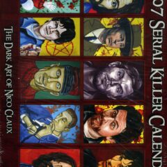 Cover for 2007 Serial Killer Calendar