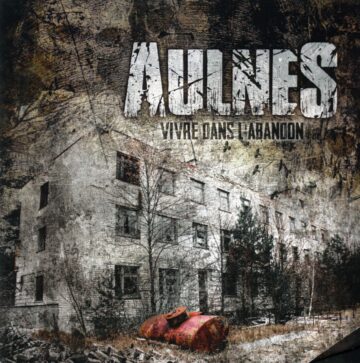 Cover for Aulnes - Vivre dans l'abandon