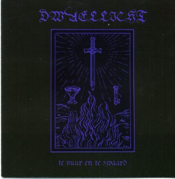 Cover for Dwaellicht - Te Vuur En Te Zwaard